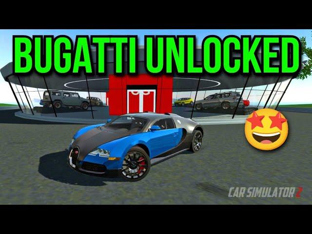 Bugatti Veyron Unlocked - New Update - Car Simulator 2