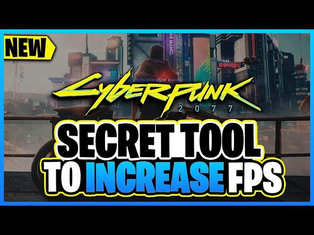 How To Increase FPS in Cyberpunk 2077 [ Secret TOOL ]- Boost FPS/Performance for cyberpunk 2077