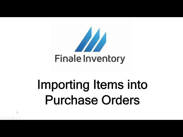Importing Items into a Purchase Order