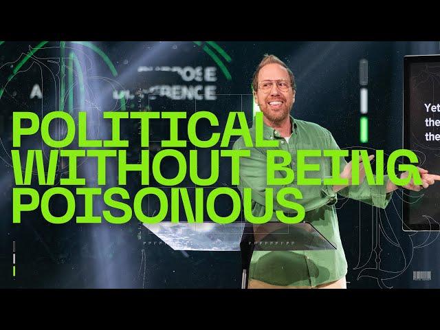 "Political without Being Poisonous" | Diving Deeper | Pastor Peter Haas