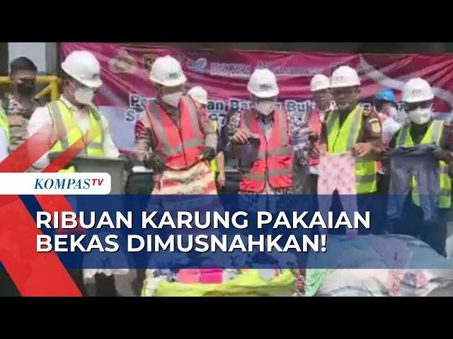 2.000 Karung Pakaian Bekas dari Malaysia Dimusnahkan!