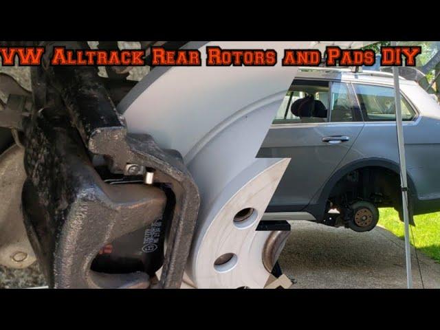 VW Alltrack Rear Rotors and Pads DIY