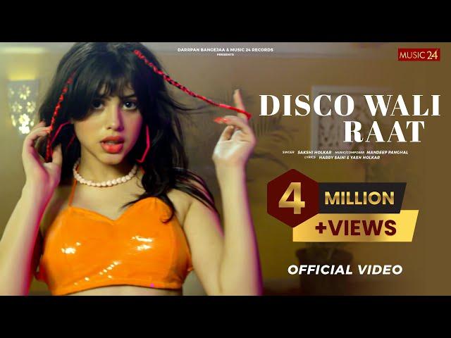 Disco Wali Raat (Official Video) Riva Arora | Sakshi Holkar |Mandeep Panghal|Latest hindi songs 2022