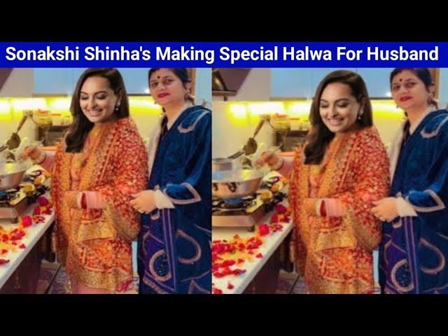 Sonakshi Shinha's Making Special dish for husband Zaheer Iqbal After wedding