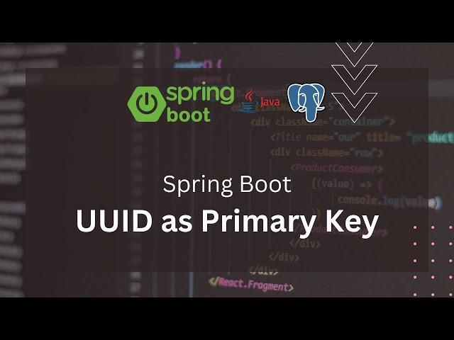 Using UUID as a primary key for Spring Boot and Postgres database #tutorial