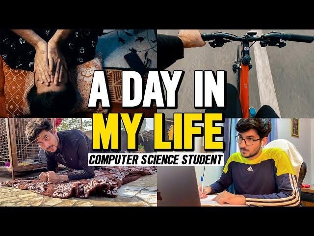 A day in the life of a Computer Science Student  | How many hours to code? | Placement preparation