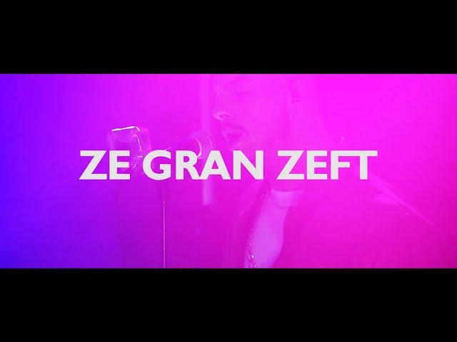 LA SESSION : ZE GRAN ZEFT ( Full Performance ) #3