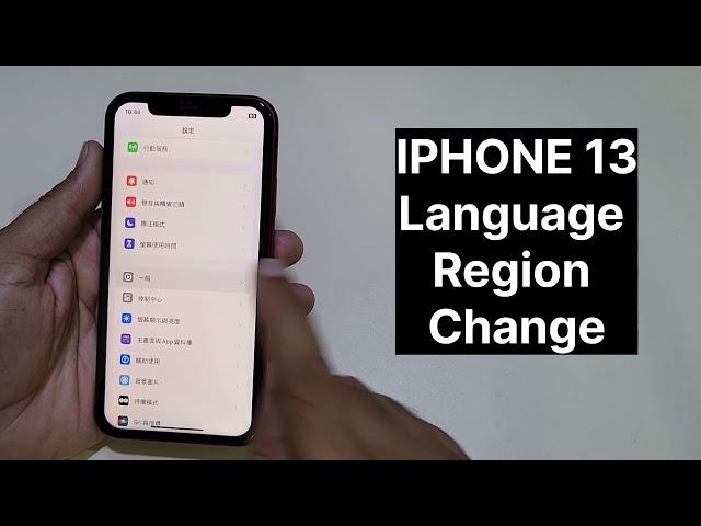 Iphone 13  Language And Region Change