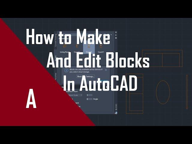 AutoCAD: How-To Make and Edit Blocks