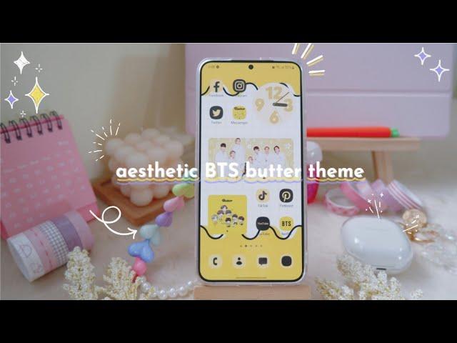 how to make your phone aesthetic ️ BTS Butter theme 