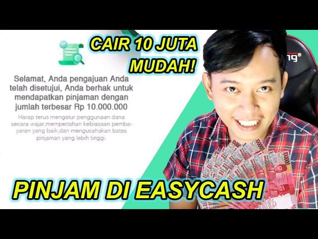 PINJAMAN UANG ONLINE LANGSUNG CAIR 2021 DI EASYCASH - BISA SAMPAI 10 JUTA!!!