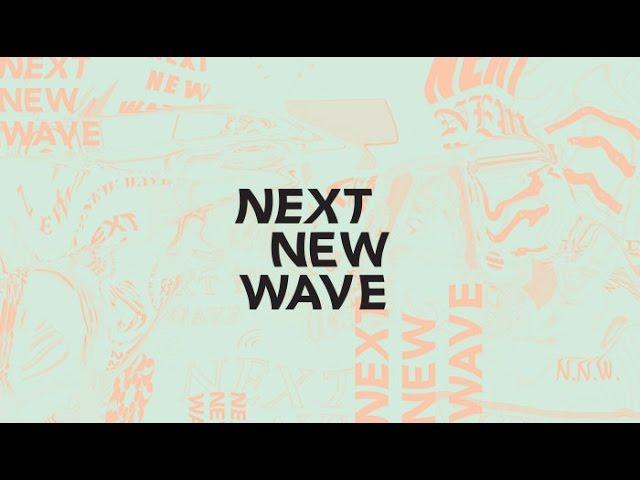 Next New Wave