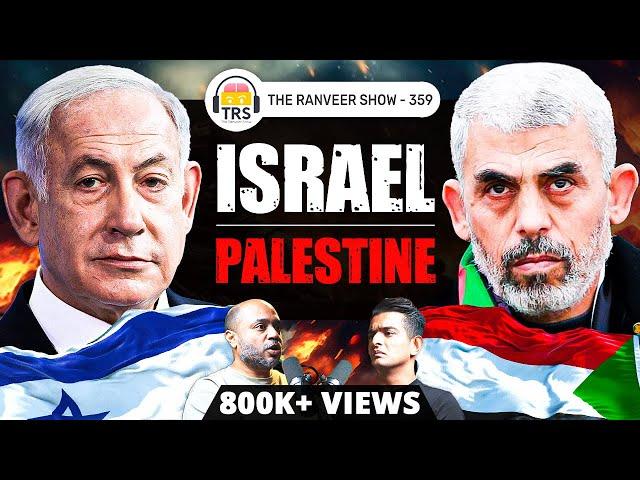 What is happening in Israel-Palestine War? Abhijit Iyer-Mitra Breaks it down, The Ranveer Show 359