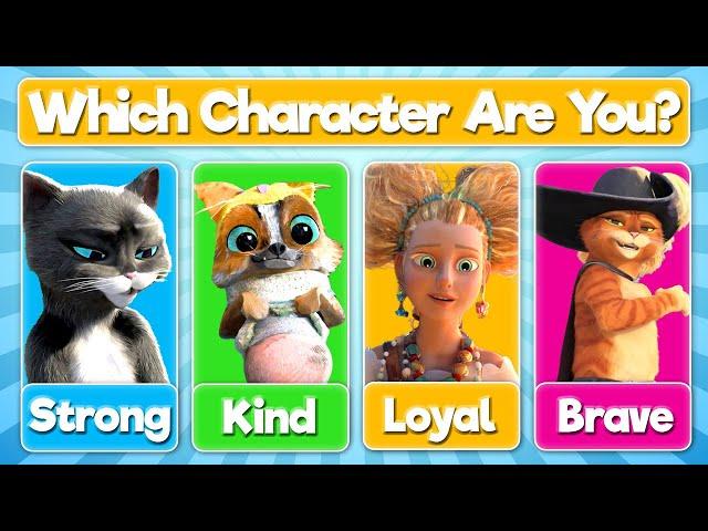 Which Puss in Boots Character Are You?