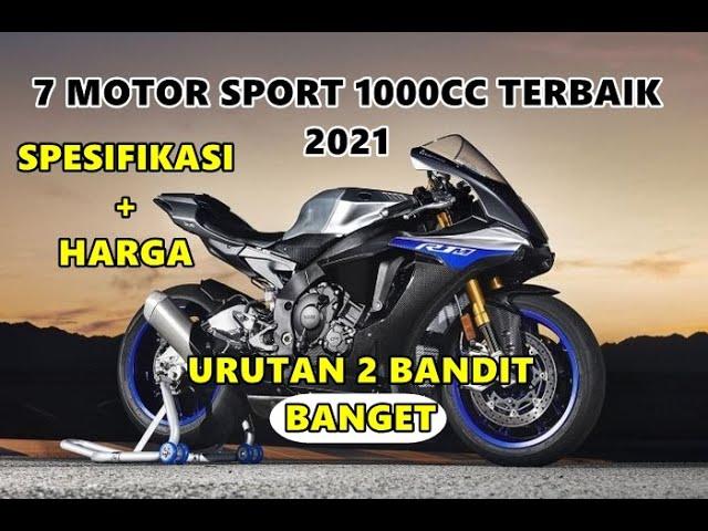 #MOTOVLOG || 7 MOTOR SPORT 1000CC TERBAIK 2021