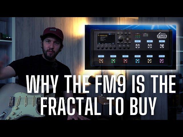 Should You Buy a Fractal FM9 [if you can, Yes]