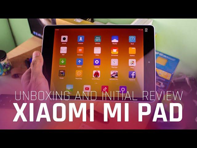 Xiaomi Mi Pad Unboxing / Initial Review / NVIDIA K1 / 16GB ROM - Php10,999