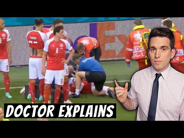 Christian Eriksen Collapses at Euros - Doctor Explains Medical Emergency