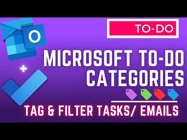 Microsoft To Do - Using Categories