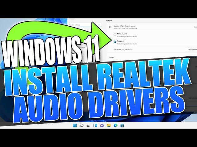 How To Install Realtek HD Audio Driver In Windows 11