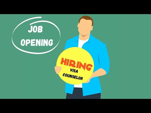 Job opening for Visa Consultant