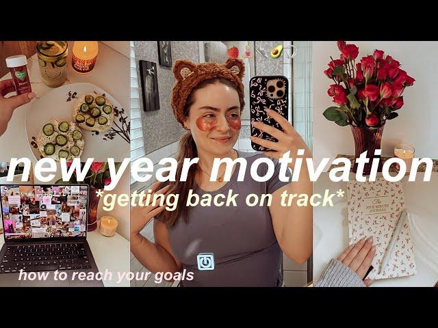 GETTING MY LIFE BACK TOGETHER FOR 2025 ⭐️ new year motivation, goal setting & how to have best year