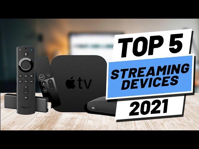 Top 5 BEST Streaming Device of [2021]