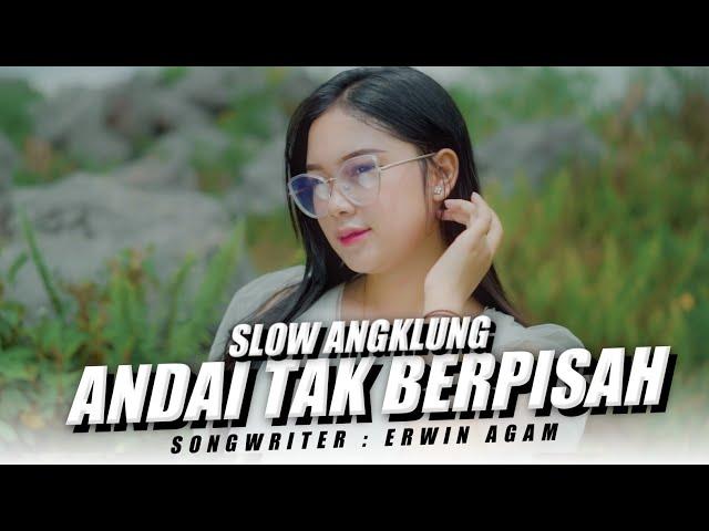 Andai Tak Berpisah Slow Angklung - DJ Topeng Remix (Official Music Video)