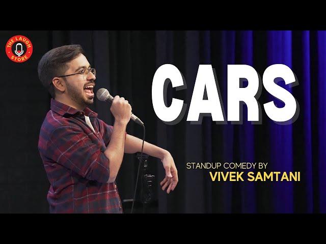 “Cars” - Stand Up Comedy by Vivek Samtani