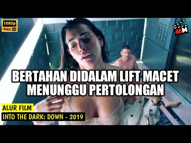 2 ORANG TAK SALING KENAL TERJEBAK DI LIFT‼️ Alur Cerita Film INTO THE DARK DOWN