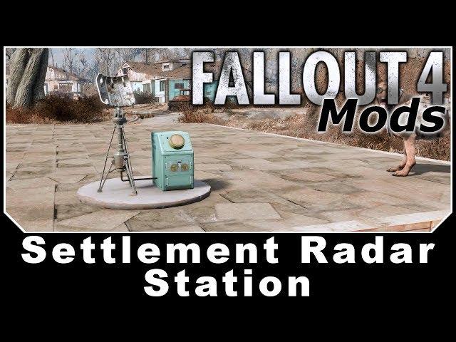 Fallout 4 Mods - Settlement Radar Station