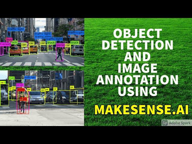 OBJECT DETECTION | IMAGE ANNOTATION USING MAKESENSE.AI