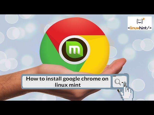 Install Google Chrome on Linux Mint