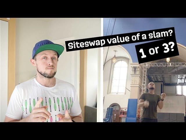 What if a "slam" had the siteswap value of 3?