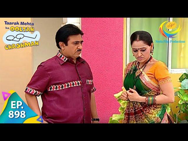 Taarak Mehta Ka Ooltah Chashmah - Episode 898 - Full Episode