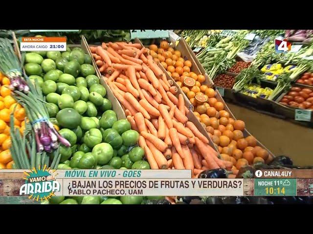 Vamo Arriba - ¿Bajan los precios de frutas y verduras?