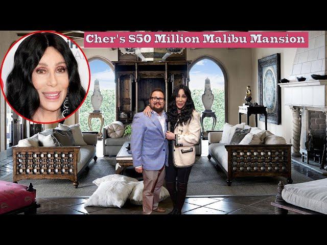 Cher's $50 Million Malibu Mansion | Huge NET WORTH, 2 Transgender sons, Real estate, Car Collection