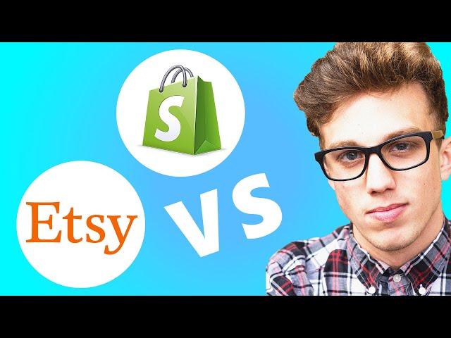 Shopify vs Etsy 2024 | Where should you Create your Online Store?