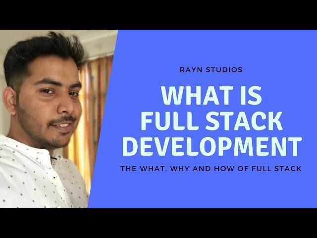 What is Full Stack Development