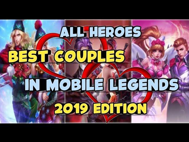 Mobile Legends Best Romantic Couples | 2019 Edition HD