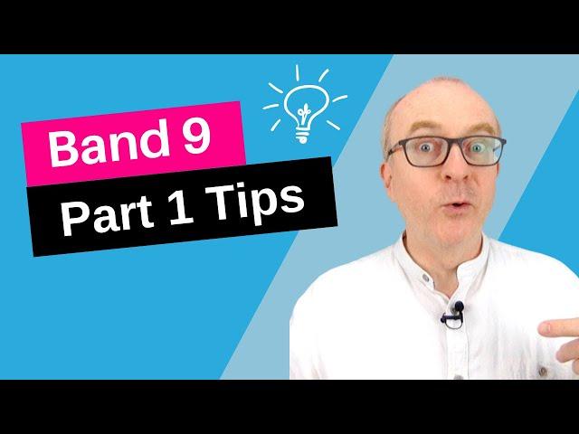 5 Best IELTS Speaking Part 1 Tips