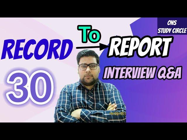 Record To Report Process Interview Questions And Answers 30 Questions Covered