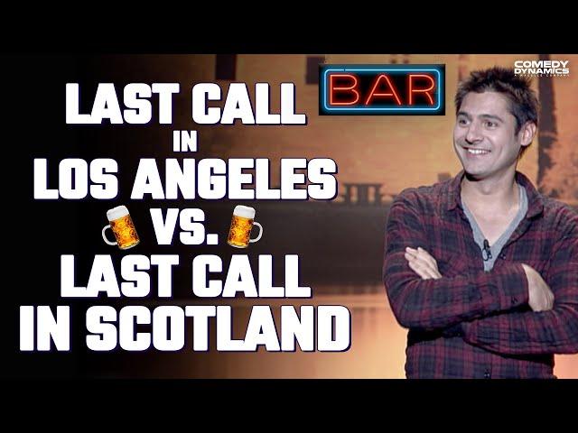 Last Call in Los Angeles vs. Last Call in Ireland - Danny Bhoy