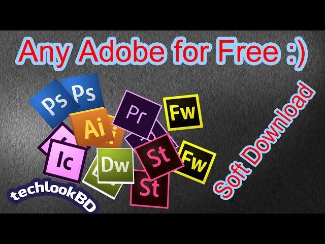 How to get any Adobe cc Software for Free