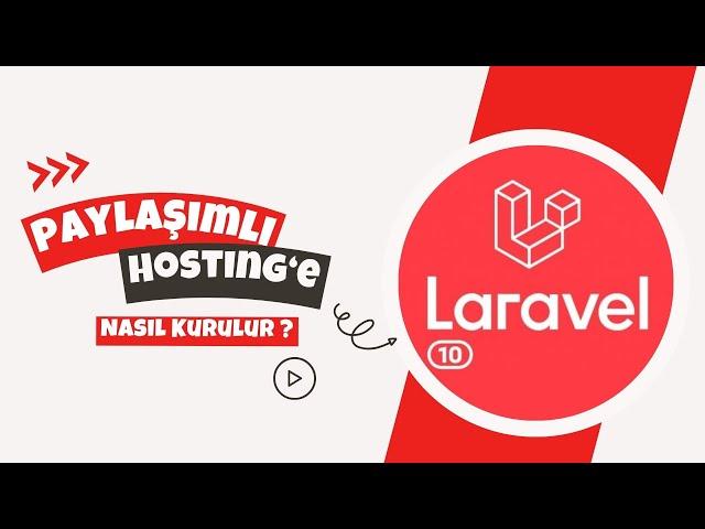 Paylaşımlı Hosting Laravel 10 Kurulumu