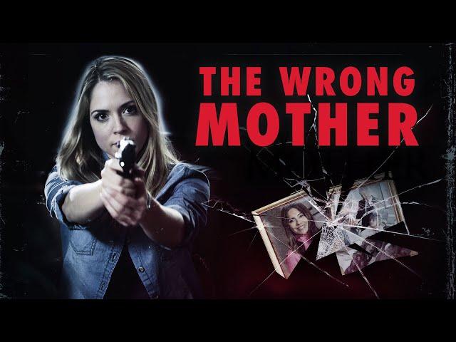 The Wrong Mother FULL MOVIE | Thriller Movies | Vanessa Marcil | The Midnight Screening