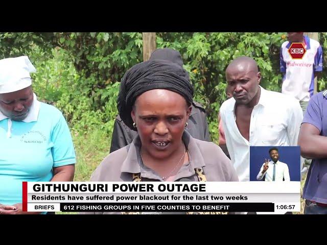 Residents of Githunguri have suffered power blackout for the last two weeks