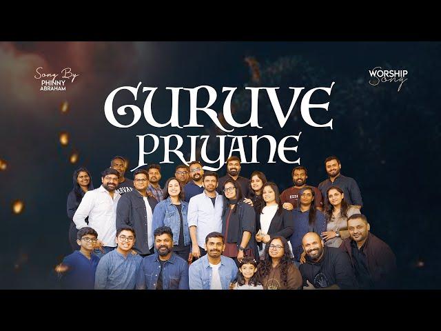 GURUVE  PRIYANE  I  PHINNY ABRAHAM  I  TIMELESS TUNES I SAM PHILIP