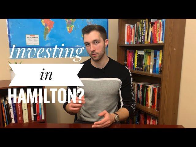 3 reasons to invest in Hamilton, Ontario Real Estate