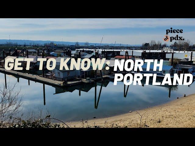 GET TO KNOW: NORTH PORTLAND